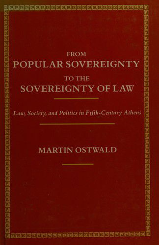 Cover for Martin Ostwald · From Popular Sovereignty to the Sovereignty of Law (Hardcover bog) (1987)