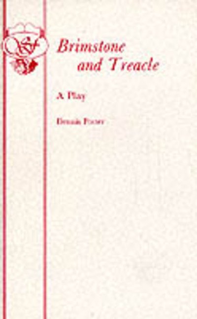 Cover for Dennis Potter · Brimstone and Treacle (Play) - Acting Edition S. (Paperback Book) (1986)
