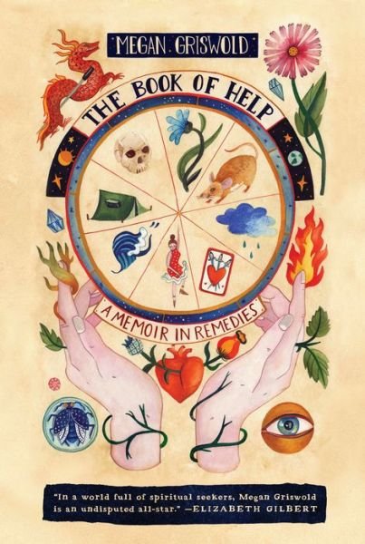 Cover for Megan Griswold · The Book of Help: A Memoir in Remedies (Taschenbuch) (2020)