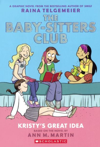 Cover for Ann M Martin · The Baby-sitters Club 1: Kristy's Great Idea (Bound for Schools &amp; Libraries) (Pocketbok) (2015)