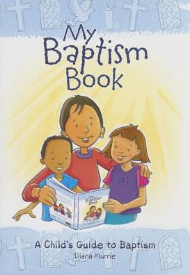 Cover for Diana Murrie · My Baptism Book (paperback): A Child's Guide to Baptism (Paperback Book) (2010)