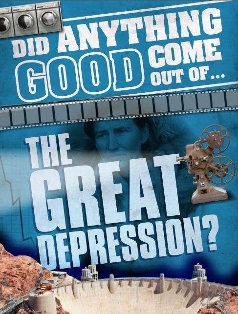 Cover for Emma Marriott · Did Anything Good Come Out of... the Great Depression? - Did Anything Good Come Out Of (Paperback Book) (2018)