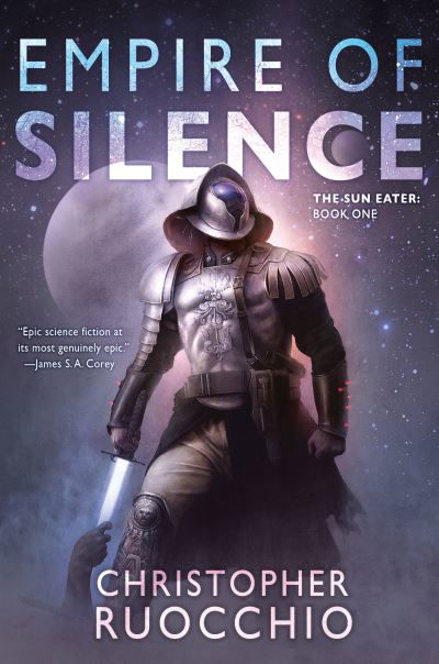 Cover for Christopher Ruocchio · Empire of Silence (Buch) (2023)
