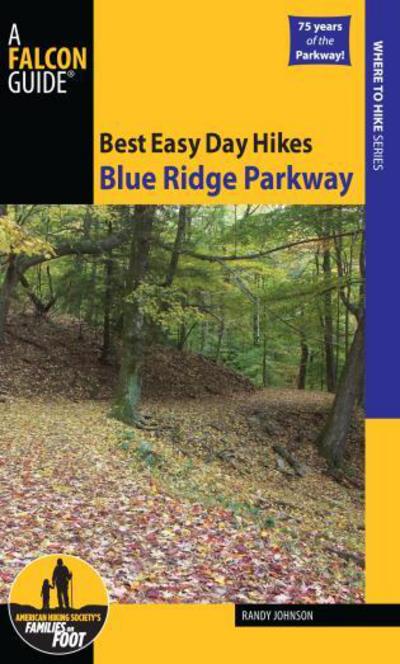 Cover for Randy Johnson · Best Easy Day Hikes Blue Ridge Parkway - Best Easy Day Hikes Series (Paperback Book) [Second edition] (2010)