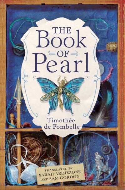 Cover for Timothée de Fombelle · The book of pearl (Book) [First U.S. edition. edition] (2018)