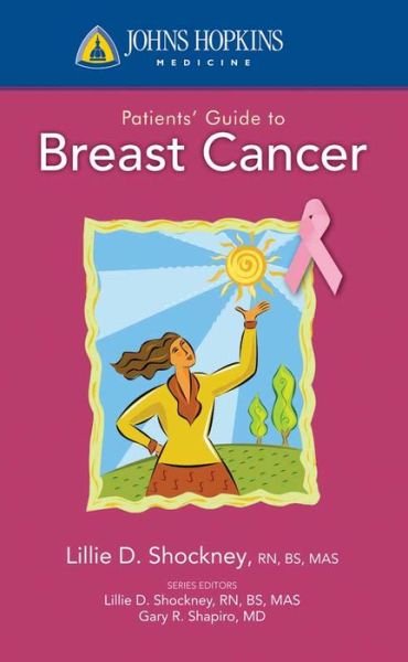 Cover for Lillie D. Shockney · Johns Hopkins Patients' Guide To Breast Cancer (Pocketbok) (2009)