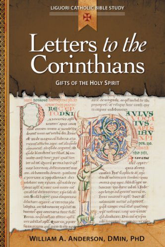 Cover for Rev. William Anderson Dmin · Letters to the Corinthians: Gifts of The: Gifts of the Holy Spirit (Liguori Catholic Bible Study) (Paperback Book) (2013)