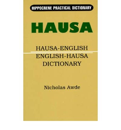 Cover for Nicholas Awde · Hausa-English / English-Hausa Practical Dictionary (Paperback Book) (1996)
