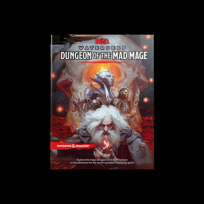 Dungeons & Dragons Waterdeep: Dungeon of the Mad Mage (Adventure Book, D&d Roleplaying Game) - Dungeons & Dragons - Wizards RPG Team - Kirjat - Wizards of the Coast - 9780786966264 - tiistai 25. joulukuuta 2018