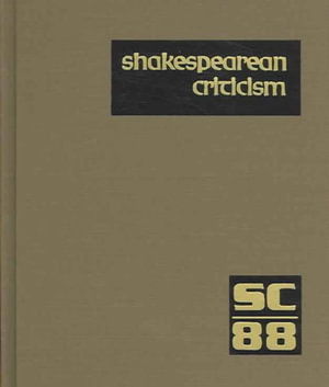 Cover for Michelle Lee · Shakespearean Criticism: Excerpts from the Criticism of William Shakespeare's Plays &amp; Poetry, from the First Published Appraisals to Current Evaluations (Shakespearean Criticism (Gale Res)) (Hardcover Book) (2005)