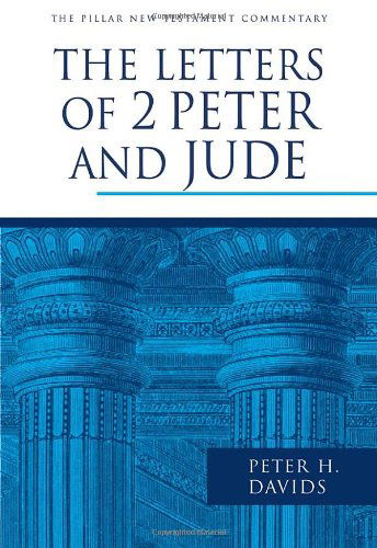 Cover for Peter H. Davids · The Letters of 2 Peter and Jude (Pillar New Testament Commentary) (Gebundenes Buch) (2006)