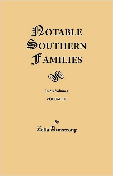 Cover for Zella Armstrong · Notable Southern Families. Volume II (Taschenbuch) (2012)
