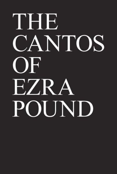 Cover for Ezra Pound · The Cantos of Ezra Pound (Paperback Bog) [New edition] (1996)