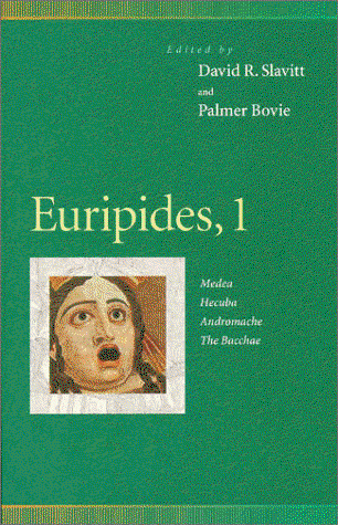 Cover for Euripides · Euripides, 1: Medea, Hecuba, Andromache, The Bacchae - Penn Greek Drama Series (Paperback Book) [First edition] (1997)