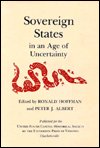 Cover for Sovereign States in an Age of Uncertainty - Perspectives on the American Revolution (Gebundenes Buch) (1988)