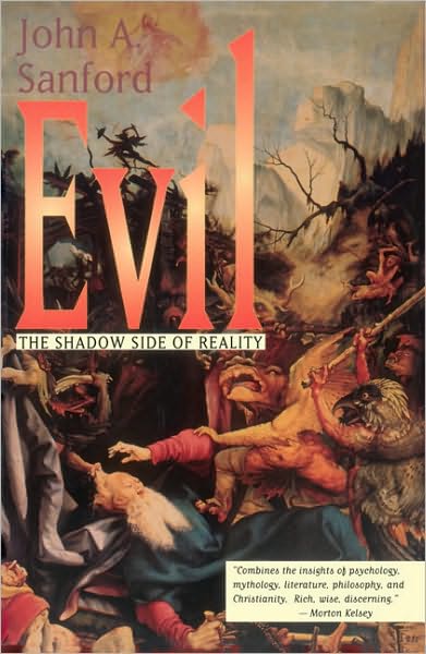 Cover for J.a. Sandford · Evil: the Shadow Side of Reality (Paperback Book) (1982)