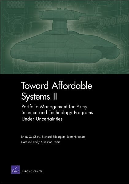 Cover for Multiple Authors · Toward Affordable Systems II: Portfolio Management for Army Science and Technology Programs Under Uncertainties (Paperback Book) (2011)
