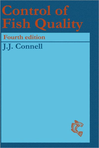 Cover for J. J. Connell · Control of Fish Quality (Hardcover Book) (1995)