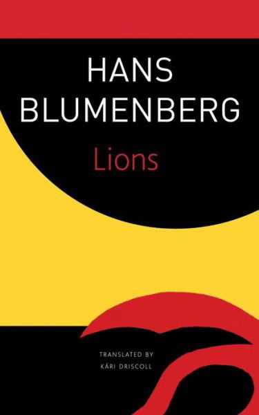 Cover for Hans Blumenberg · Lions - The Seagull Library of German Literature (Taschenbuch) (2021)
