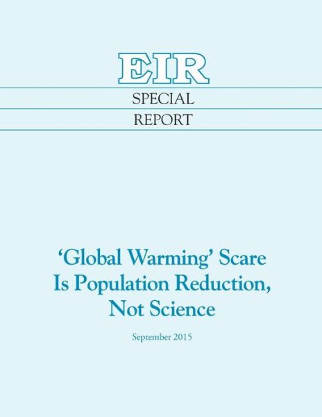 Cover for Helga Zepp-larouche · 'global Warming' Scare is Population Reduction, Not Science (Paperback Book) (2015)