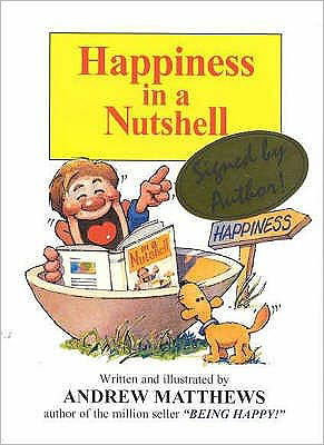 Cover for Andrew Matthews · Happiness in a Nutshell (Pocketbok) (1999)