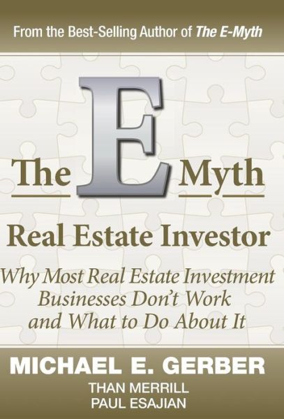 Cover for Michael E Gerber · The E-myth Real Estate Investor (Hardcover Book) (2015)