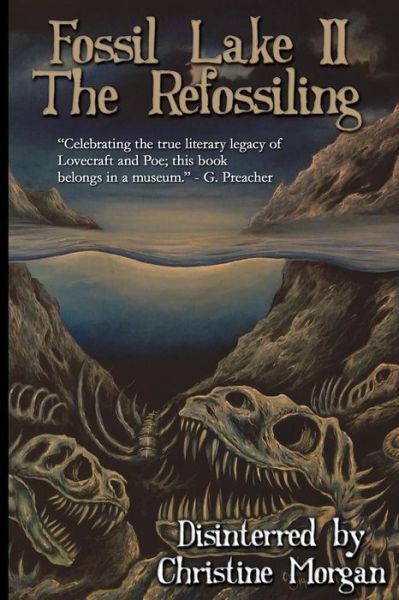 Cover for Christine Morgan · Fossil Lake Ii: the Refossiling (Taschenbuch) (2015)