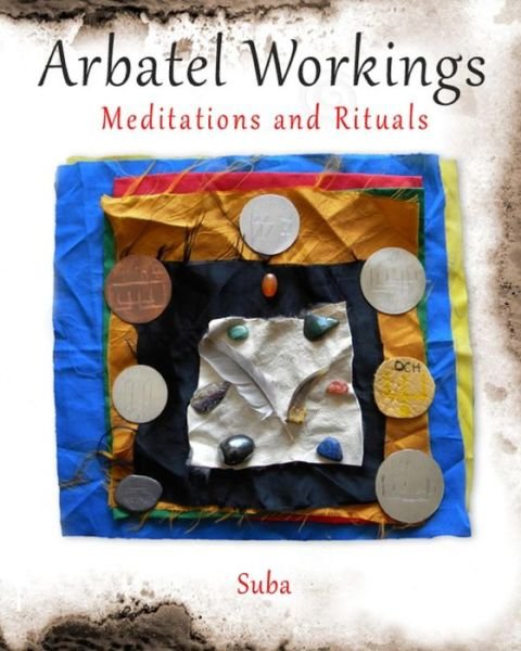 Cover for Suba · Arbatel Workings (Paperback Book) (2015)