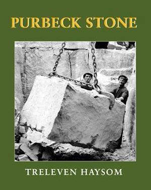 Cover for Treleven Haysom · Purbeck Stone (Hardcover Book) (2020)