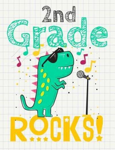 2nd Grade Rocks! - Omi Kech - Livros - Independently Published - 9781073713264 - 13 de junho de 2019