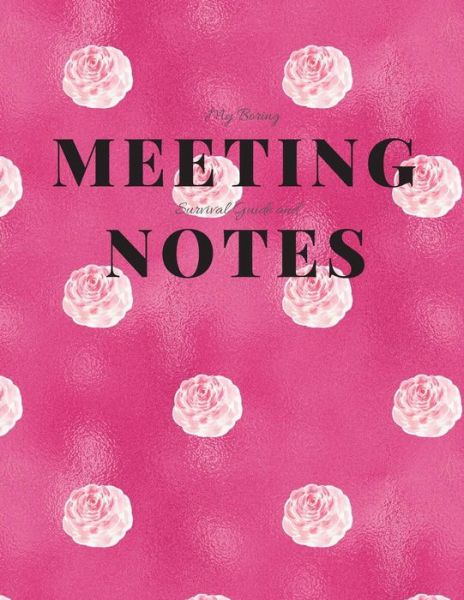 Cover for Gadfly Books · My Boring Meeting Survival Guide and Notes (Paperback Book) (2019)