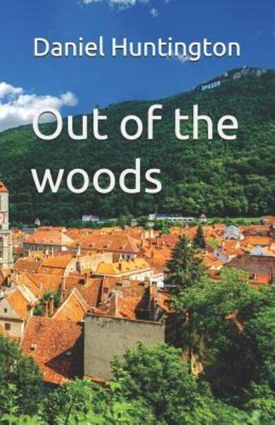 Cover for Huntington · Out of the Woods (Paperback Book) (2019)