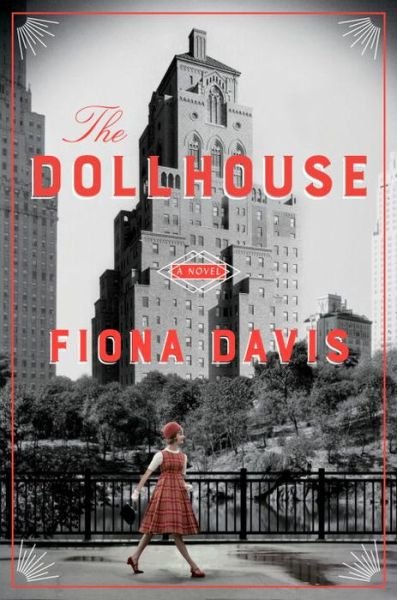 Cover for Fiona Davis · Dollhouse, The (export Ed.): A Novel (Pocketbok) [UK edition] (2016)
