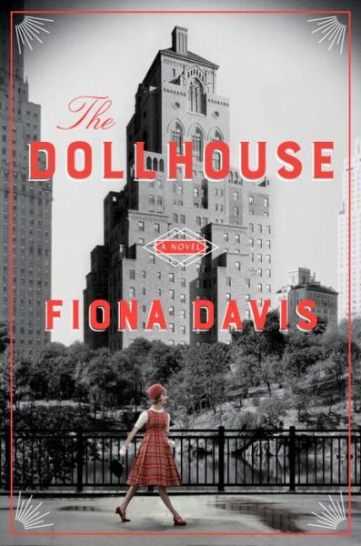 Cover for Fiona Davis · Dollhouse, The (export Ed.): A Novel (Paperback Book) [UK edition] (2016)