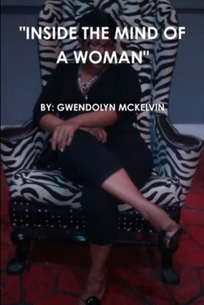 Cover for Gwendolyn Mckelvin · Inside the Mind of a Woman (Paperback Book) (2012)