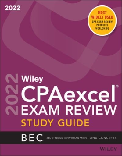 Cover for Wiley · Wiley's CPA 2022 Study Guide: Business Environment and Concepts (Pocketbok) (2021)
