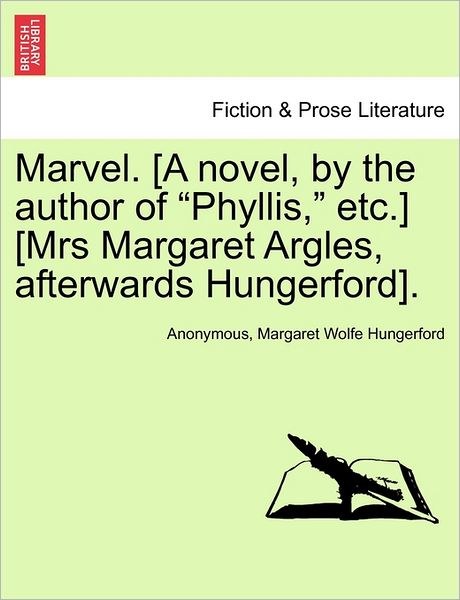 Cover for Anonymous · Marvel. [a Novel, by the Author of (Paperback Book) (2011)