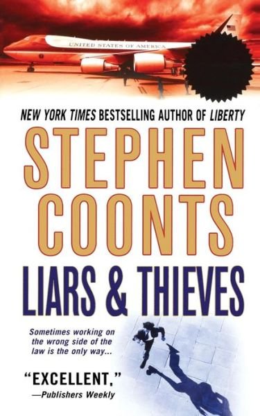 Cover for Stephen Coonts · Liars &amp; Thieves (Pocketbok) (2005)