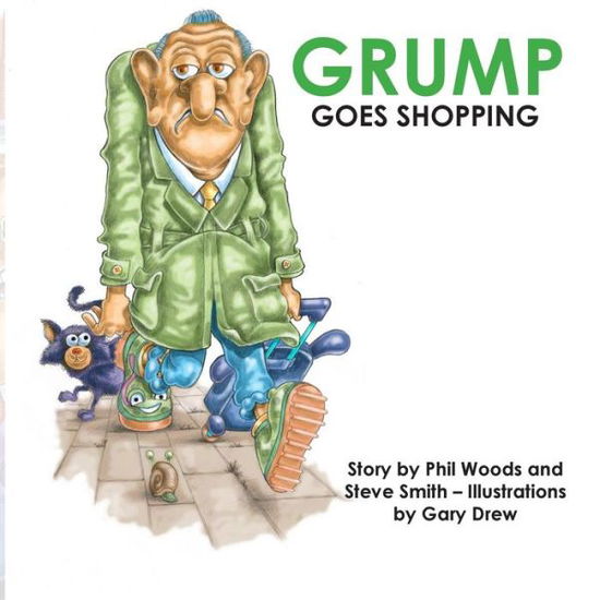 Cover for Steve Smith · Grump Goes Shopping (Taschenbuch) (2015)