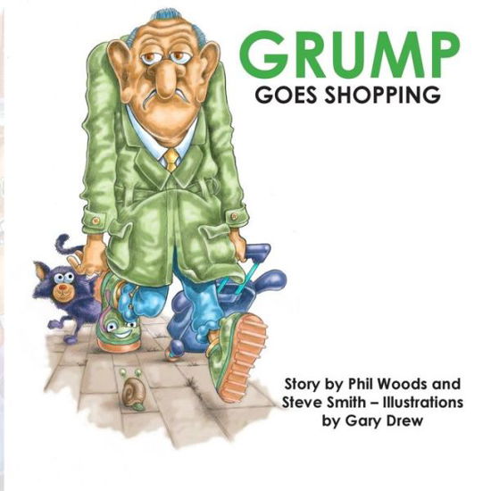 Cover for Steve Smith · Grump Goes Shopping (Paperback Bog) (2015)