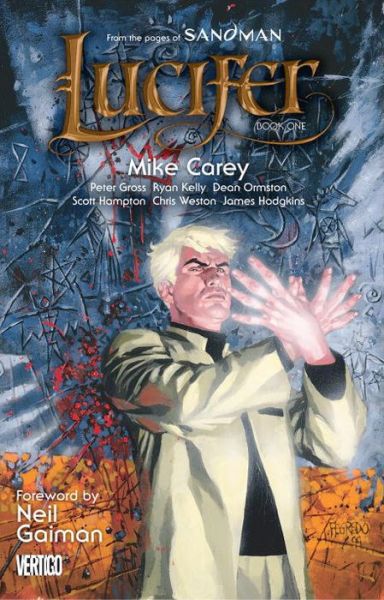 Lucifer Book One - Mike Carey - Books - DC Comics - 9781401240264 - June 4, 2013