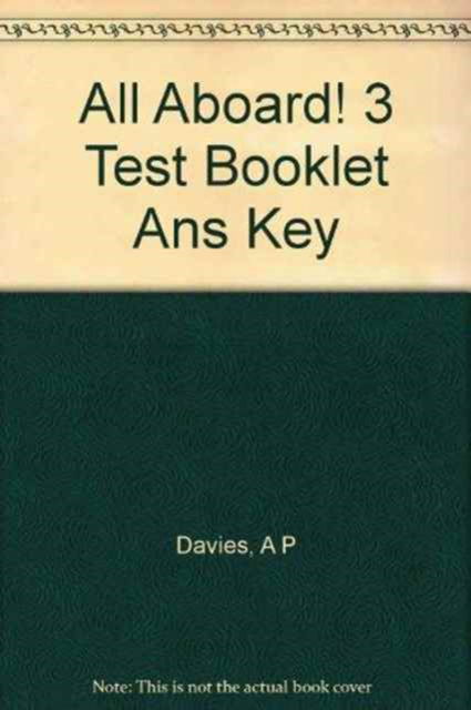 Cover for Richard Northcott · All Aboard 3 Test Booklet Answer Key (Paperback Book) (2004)