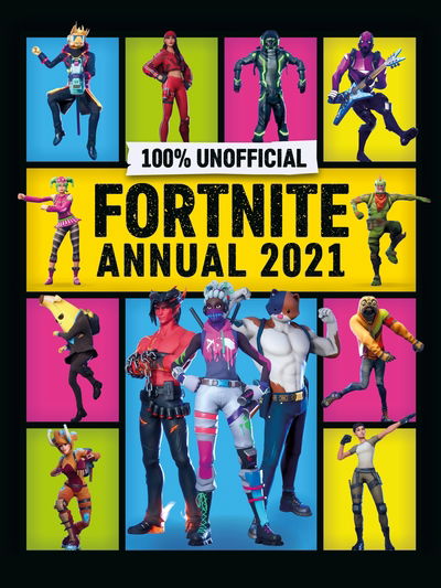 Cover for Egmont Publishing UK · Unofficial Fortnite Annual 2021 (Hardcover bog) (2020)