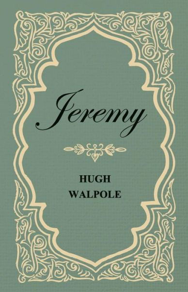 Cover for Hugh Walpole · Jeremy (Paperback Book) (2008)