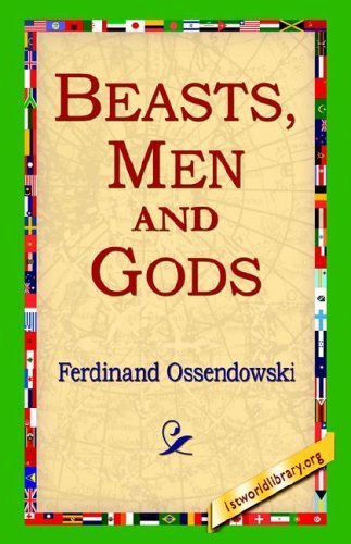 Cover for Ferdinand Ossendowski · Beasts, men and Gods (Inbunden Bok) (2005)