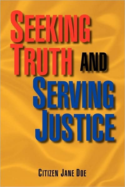 Cover for Citizen Jane Doe · Seeking Truth and Serving Justice (Paperback Book) (2009)