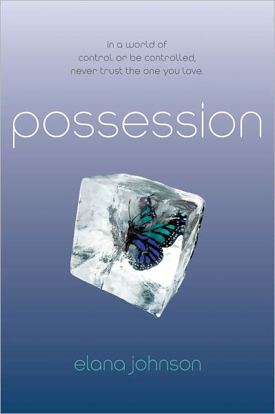 Cover for Elana Johnson · Possession (Paperback Book) (2012)