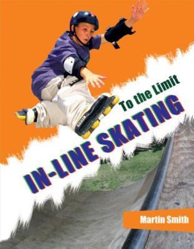 Cover for Martin Smith · In-line skating (Book) (2012)