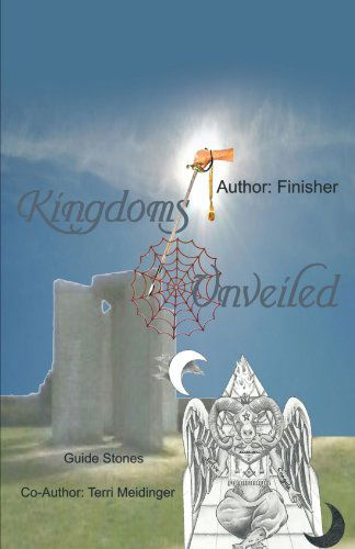 Cover for Terri Meidinger · Kingdoms Unveiled (Paperback Book) (2012)