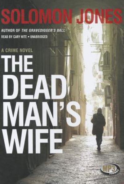 Cover for Solomon Jones · The Dead Man's Wife (MP3-CD) (2012)